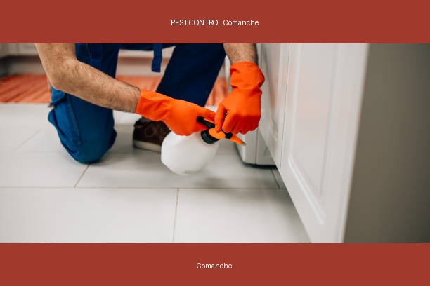 PEST CONTROL Comanche